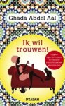 ABDEL AAL, Ghada - Ik wil trouwen!