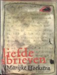 Hoekstra, Marijke. - Liefdesbrieven.