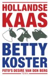 Betty Koster - Hollandse Kaas