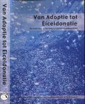 Balen, Frank van - Van Adoptie tot Eiceldonatie: Op zoek naar oplossingen voor onvruchtbaarheid