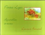 Bernard, Laurent - Petites Loges, Aquarelles et Textes