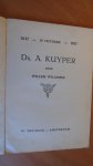 Willemsz, Willem - Dr. A. Kuyper. 1837 - 29 october - 1917
