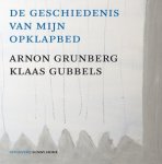 Grunberg, Arnon - De Geschiedenis Van Mijn Opklapbed