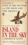 Gann, Ernest K. - Island in the Sky