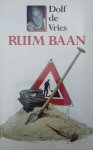 Dolf de Vries - Ruim baan