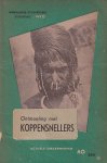 niet vermeld - Ontmoetingen met koppensnellers [Een tocht door onbekend oerwoudgebied]