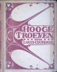 Couperus, Louis - Hooge troeven