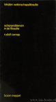 CARNAP, R. - Schijnproblemen in de filosofie. Het vreemd-psychische en de realismestrijd. Met een nawoord van G. Patzig. Vert. A. van den Heuvel.