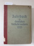 Sarter, Adolf: - Jahrbuch des deutschen Verkehrswesens 1921 :