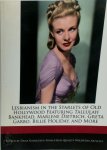 Dana Rasmusen - Lesbianism in the starlets of old hollywood featuring Tallulah Bankhead, Marlene Dietrich, Greta Garbo, Billie Holiday, and more
