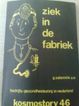 Salemink, G e.a. - Ziek in de fabriek bedrijfs-gezondheidszorg in Nederland
