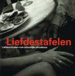 DEGRYSE, PHILIPPE. - Liefdestafelen. Liefdevol koken met natuurlijke afrodisiaca. isbn 9789058560025