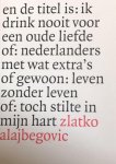 Alajbegovic, Z. - Nederlandse met iets extra's