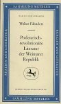 Walter Fahnders . - Proletarisch-revolutionare Literatur der Weimarer Republik.