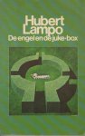 Lampo (Antwerpen, September 1, 1920 - July 12, 2006) Hubert Leon - De engelen en de Juke-box en andere verhalen