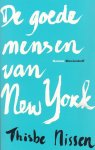 Nissen, Thisbe - De goede mensen van New York