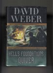 Weber, David - Hell's Foundations Quiver