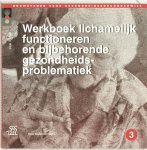 J.G. Hillen - Werkboek lichamelijk functioneren en bijbehorende gezondheidsproblematiek / Bouwstenen gezondheidszorgonderwijs J.G. Hillen - Werkboek lichamelijk functioneren en bijbehorende gezondheidsproblematiek / Bouwstenen gezondheidszorgonderwijs