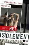 Chantal van Mierlo - Het isolement