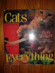 Walker, Bob - Cats into Everything