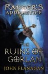 John Flanagan 26696 - The Ruins of Gorlan (Ranger's Apprentice Book 1 )