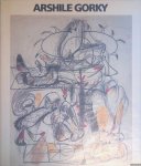 Billeter, Erika - and others - Arshile Gorky: Oeuvres sur Papier 1929-1947 = Arshile Gorky: Arbeiten auf Papier 1929-1947