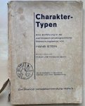 Stein, Hans - CHARAKTER-TYPEN.  Eine Einfuhrung in die astrologisch-physiognomische Betrachtungswise von Hans Stein. Mit 23 Bildtafeln, 3 Obersichts-Tabellen und einer Textabbildung.