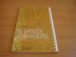 Diverse auteurs - De grenzen gewaardeerd Diverse auteurs - De grenzen gewaardeerd