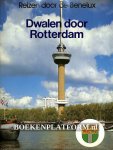  - Dwalen door Rotterdam