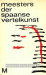 Geers, G.J. - Meesters der Spaanse vertelkunst