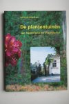 G. de Graaff - Botanie: de Plantentuinen Van Nederland en Vlaanderen