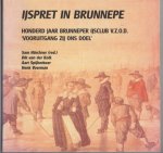 Horchner, S. - 100 jaar Brunneper IJsclub V.Z.O.D.