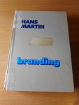Martin, Hans - Branding