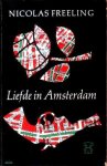 Freeling, Nicolas - Liefde in Amsterdam