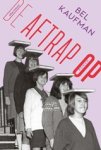 Bel Kaufman - De aftrap op