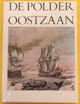 SCHILSTRA, J.J. & EN ANDEREN. - De polder Oostzaan.