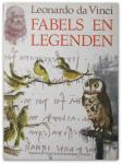 Leonardo da Vinci - Fabels en legenden. In het Nederlands bewerkt door Lea Smulders naar de Italiaanse bewerking van Bruno Nardini. Geïllustreerd door A. Saviozzi Mazza