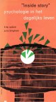 Fritz Redlich, June Bingham - Inside Story. Psychologie in het dagelijks leven