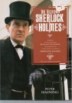 Haining Peter - the Television Sherlock Holmes, publ. in association with Granada Television the makers of the Sherlock Holmes series.