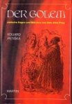 PETISKA, EDUARD - Der Golem. Jüdische Märchen und Legenden aus dem alten Prag