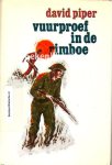Piper, David - Vuurproef in de Rimboe