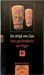 N. Malio - De strijd om Gao een geschiedenis uit Niger