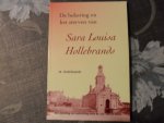 Hollebrands, M. - De bekering en het sterven van Sara Louisa Hollebrands / druk 1