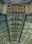Moncan, Patrice de - les passages en Europe