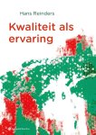 Hans Reinders - Kwaliteit als ervaring