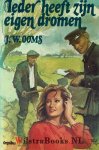 Ooms, J.W. - Ieder heeft zijn dromen