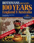 D. Ibbotson, R. Dellor and D. Firth - A Hundred Years of the Ashes -100 years England V Australia