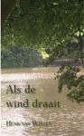 H. Van Wissen - Als de wind draait