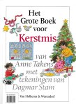 Anne Takens - Het grote boek voor Sinterklaas en Kerstmis