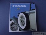 Catherine Rommelaere, J. & Y. Kupélian and Michel Oleffe. - D'Ieteren 1805-2005. 200 jaar geschiedenis. (+DVD)